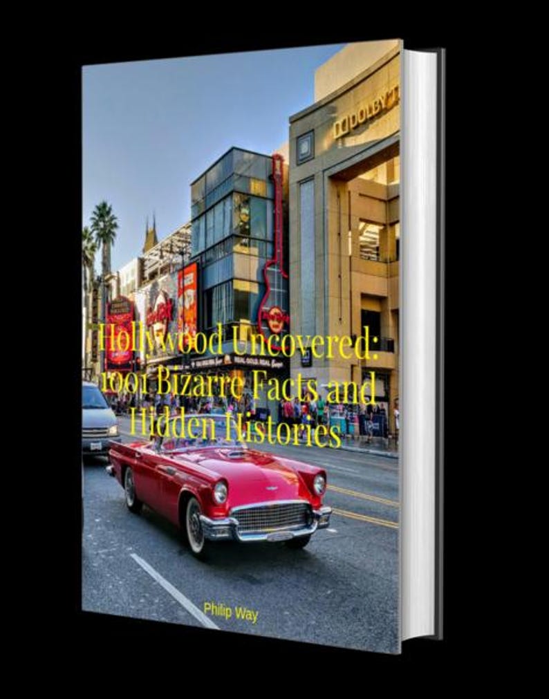 Puede incluir: Un libro titulado "Hollywood Uncovered: 1001 Bizarre Facts and Hidden Histories" con una foto de un descapotable rojo en una calle de Hollywood. La portada del libro presenta el t&iacute;tulo y el nombre del autor, Philip Way, sobre un fondo de edificios.
