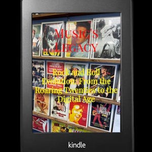 K&ouml;nnte beinhalten: Ein schwarzer Kindle-E-Reader, der das digitale Cover eines Buches mit dem Titel "Music's Legacy: Rock and Roll Evolution From the Roaring Twenties to the Digital Age" anzeigt. Das Cover zeigt Albumcover.