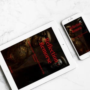 May include: A white tablet and smartphone displaying the same image. The image features a dark, detailed illustration with red text that reads "Reflection Remorse". The background is a marble surface.