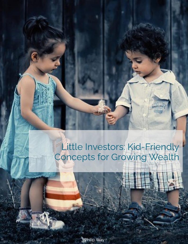 May include: Two children, one wearing a blue dress and the other a plaid shirt, stand in front of a wooden fence. They are holding a dandelion and smiling at each other. The text "Little Investors: Kid-Friendly Concepts for Growing Wealth" is displayed in white letters on a blue background.