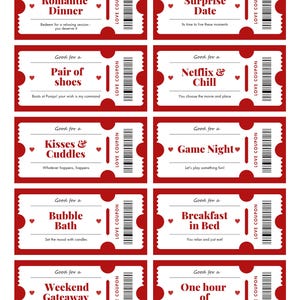 May include: A collection of red and white love coupons, each offering a romantic experience such as a "Surprise Date" or "Breakfast in Bed". The coupons have a heart motif and a perforated edge.