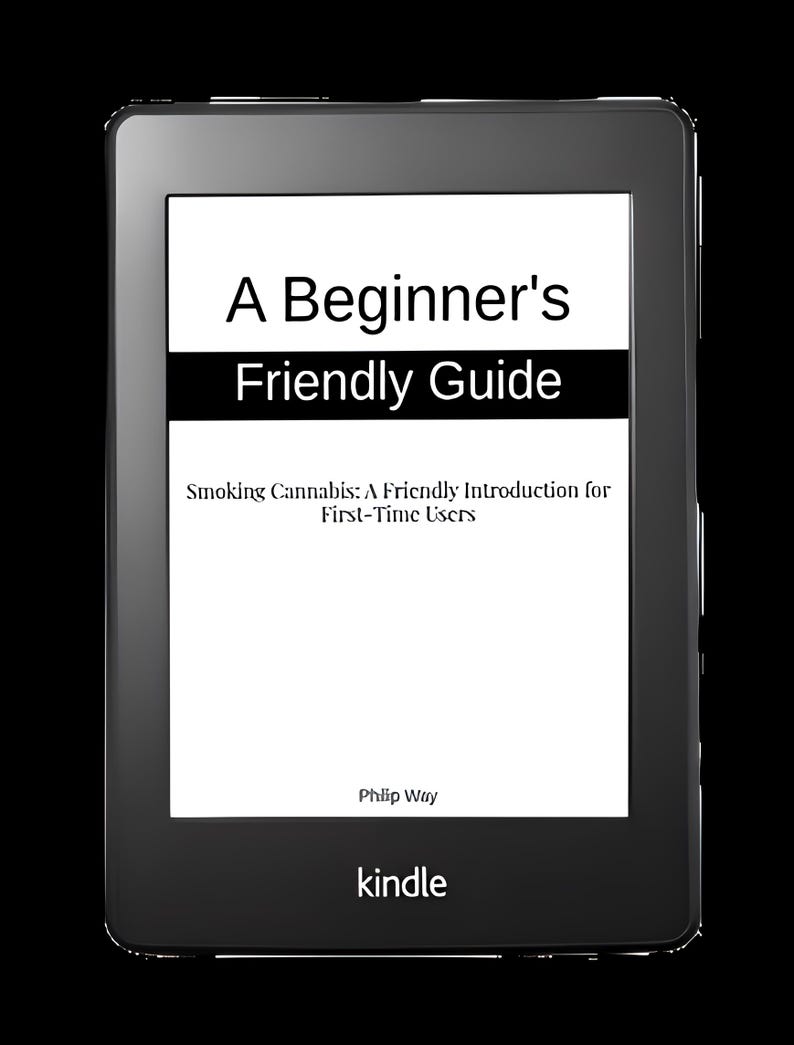 Op de afbeelding: Een zwarte Kindle e-reader met de titel "A Beginner's Friendly Guide" en de ondertitel "Smoking Cannabis: A Friendly Introduction for First-Time Users." De naam van de auteur, Philip Way, is ook zichtbaar.
