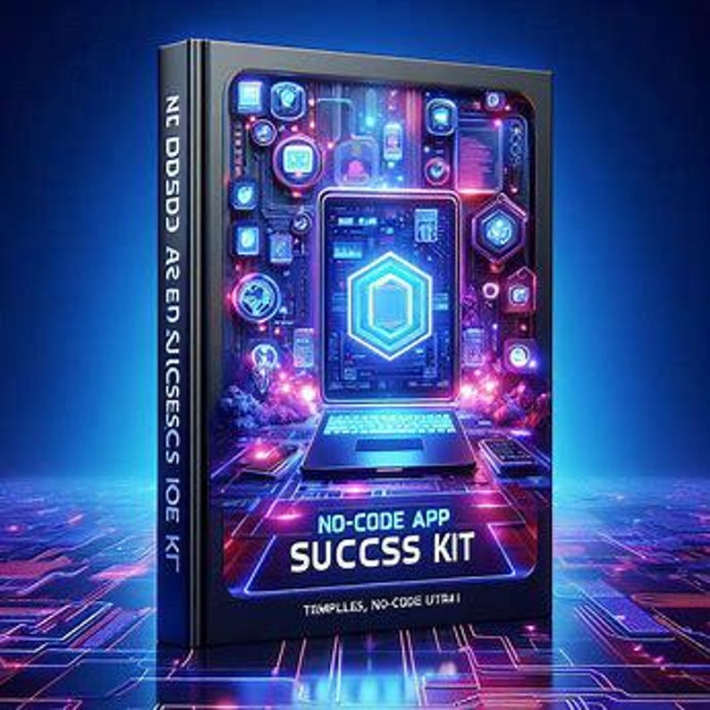 May include: A book cover with a futuristic design, featuring a glowing laptop and digital icons in shades of blue and purple. The text "NO-CODE APP SUCCESS KIT" is prominently displayed. The spine reads "NC DD5DD AR ED SJICSESCS IOE KIT".