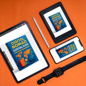 Op de afbeelding: Op een oranje achtergrond staan een tablet, e-reader, smartphone en smartwatch. Elk apparaat toont het boek "Digital Nomad Survival Guide for Broke Beginners". Een stylus ligt naast de tablet. De boekomslag toont een wereldkaart, koffer en laptop.