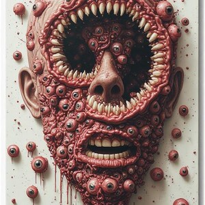 Puede incluir: Una obra de arte grotesca y surrealista que representa un rostro humano con dientes expuestos y numerosos globos oculares. El rostro est&aacute; representado en tonos rojos y rosas, con una apariencia carnosa y texturizada. La obra est&aacute; montada sobre un fondo blanco.