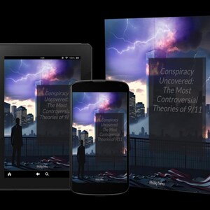 Peut inclure: Image d'un livre, d'une tablette et d'un smartphone affichant la couverture de "Conspiracy Uncovered: The Most Controversial Theories of 9/11". La couverture montre une ville, un ciel orageux et une silhouette.