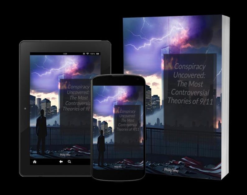 Peut inclure: Image d'un livre, d'une tablette et d'un smartphone affichant la couverture de "Conspiracy Uncovered: The Most Controversial Theories of 9/11". La couverture montre une ville, un ciel orageux et une silhouette.