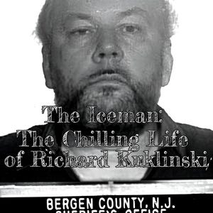 May include: A black and white image featuring Richard Kuklinski, with the title "The Iceman: The Chilling Life of Richard Kuklinski." Below, a police record from Bergen County Sheriff's Office is visible. A true crime biography.
