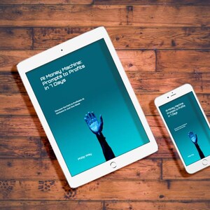 May include: A white tablet and smartphone displaying the text "AI Money Machine: Prompts to Profits in 7 Days" on a teal background. The image includes a graphic of a blue hand reaching upwards.
