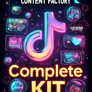 May include: A digital graphic with a neon aesthetic, featuring the TikTok logo and the words "TikTok Content Factory Complete Kit." The design incorporates various app icons and glowing elements against a dark background.