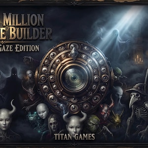 May include: A dark fantasy game box cover titled The 3.2 Million Creature Builder Phantom Gaze Edition by Titan Games. The center features a large circular mechanical eye surrounded by smaller eyes, flanked by various monsters, demons, and figures.