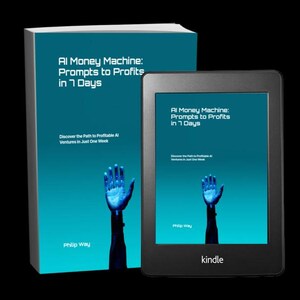 May include: A book and a Kindle e-reader displaying the title "AI Money Machine: Prompts to Profits in 7 Days." The cover features a blue background with a glowing hand graphic. The Kindle is black with the Kindle logo.
