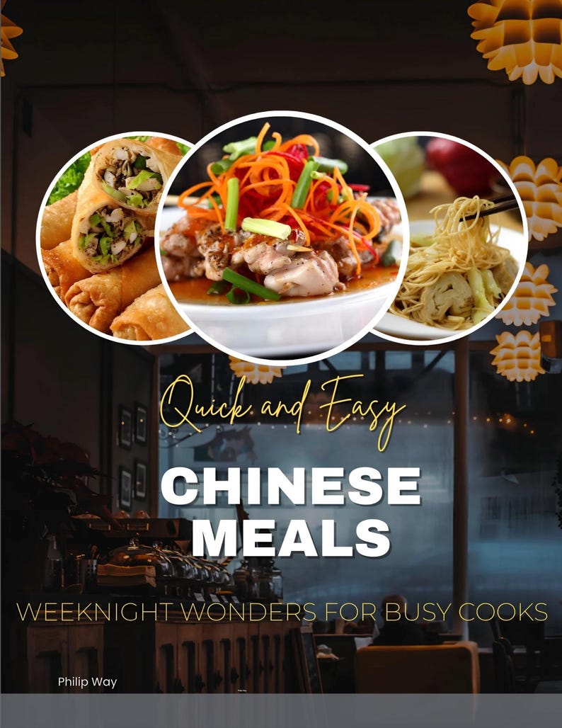 May include: Cookbook cover with three circular food images: spring rolls, a meat dish with carrot and spring onion garnish, and noodles. The title is "Quick and Easy Chinese Meals", with the subtitle "Weeknight Wonders for Busy Cooks."