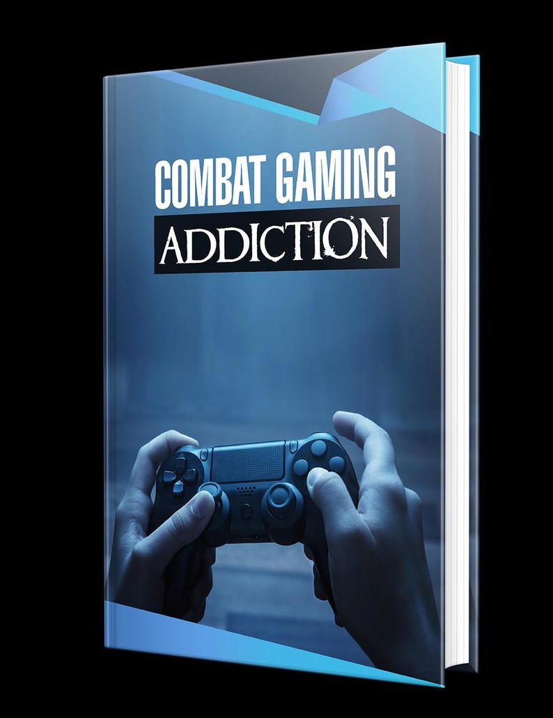 May include: A book cover with a blue and white gradient background. The title "COMBAT GAMING ADDICTION" is written in white text. A person's hands are holding a black video game controller.