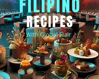 Fusion Fiesta Filipino Cookbook: Modern Recipes (PLR Printable)