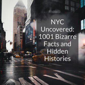 May include: A book cover featuring a New York City street scene with yellow taxis and tall buildings. The title reads "NYC Uncovered: 1001 Bizarre Facts and Hidden Histories" by Philip Way.