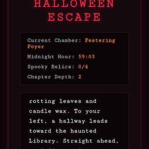 May include: A digital interface for Midnight Manor: Halloween Escape. The screen displays game status including Current Chamber: Festering Foyer, Midnight Hour: 59:03, Spooky Relics: 0/4, and Chapter Depth: 2, followed by a text-based narrative description.