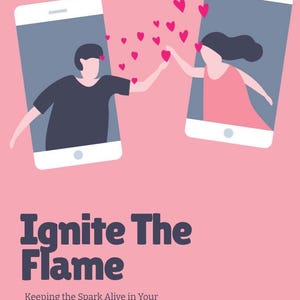Ignite the Flame: Keeping the Spark Alive in Your Love Life image 1