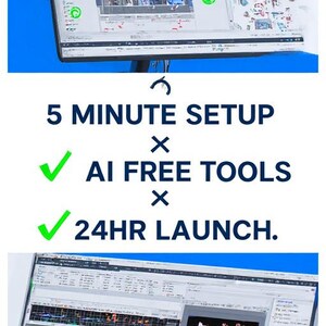 May include: Two computer monitors displaying a video editing interface. The text reads: "5 MINUTE SETUP x AI FREE TOOLS x 24HR LAUNCH."