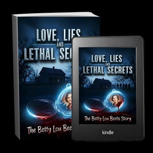 K&ouml;nnte beinhalten: Ein Buch und ein Kindle-E-Reader zeigen das Cover von "Love, Lies and Lethal Secrets". Das Buchcover und der E-Reader-Bildschirm zeigen einen dunkelblauen Hintergrund mit einem Haus, B&auml;umen und einem Portr&auml;t in einem Medaillon. Der Text "The Betty Lou Beets Story" ist ebenfalls sichtbar.