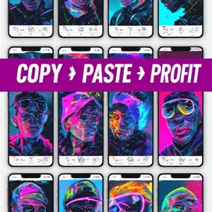 May include: A collection of smartphone screens displaying stylized portraits with vibrant neon colors. The portraits feature individuals wearing sunglasses, headphones, and caps. A purple banner across the image reads "COPY > PASTE > PROFIT."