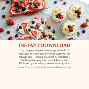 May include: A 66-page printable PDF recipe book featuring text that reads INSTANT DOWNLOAD, The complete 66-page book as a printable PDF, Delivered by a one-page download page with the package link, open it, download it, cook from it, Print the recipes you need, or cook from a tablet, US Letter, yours to keep, re-download any time, License terms are stated on the listing and download page.