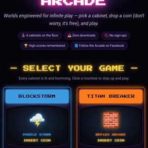 May include: A digital interface for Titanverse Arcade featuring neon text and two game cabinets: Blockstorm with a cloud icon and Titan Breaker with a brick wall icon. The layout includes game descriptions, coin slots, and free play options.
