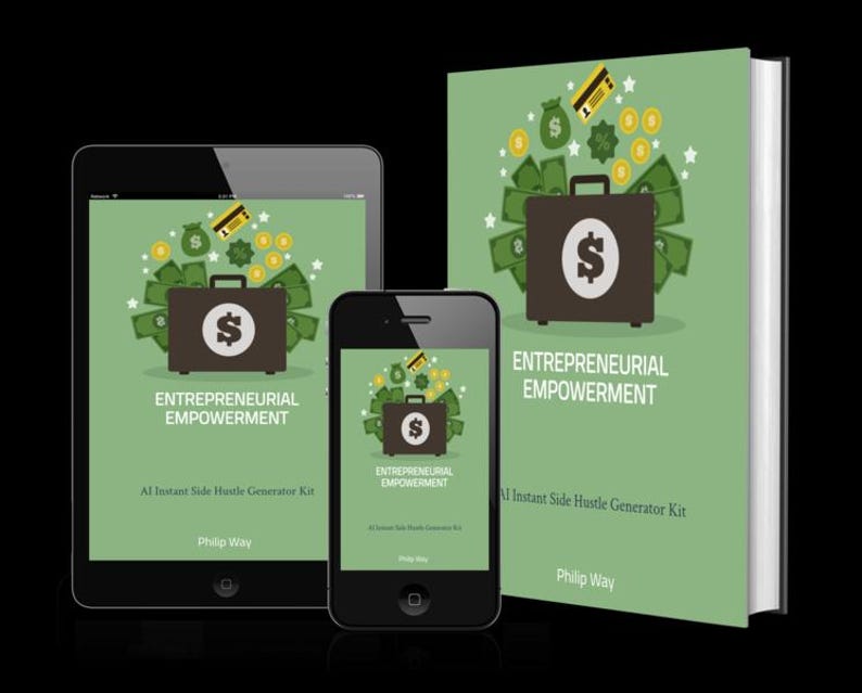 May include: Image of a tablet, smartphone, and book with the title "Entrepreneurial Empowerment." The design includes a briefcase with a dollar sign, surrounded by money and coins. The text "AI Instant Side Hustle Generator Kit" is also visible.