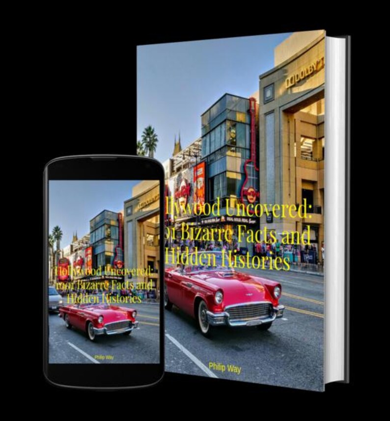 Puede incluir: Un libro y un smartphone muestran la portada de "Hollywood Uncovered: Bizarre Facts and Hidden Histories". La portada del libro presenta un coche descapotable rojo en una calle con edificios y texto. El smartphone muestra la misma imagen.