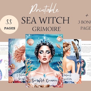 May include: Printable Sea Witch Grimoire with 3 bonus pages. The cover features a watercolor illustration of a sea witch with a crown of seashells and a mermaid tail. The pages include instructions for making potions and magical inks.