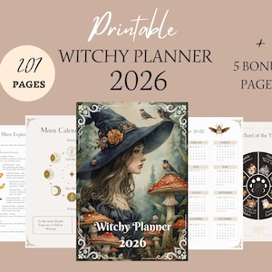 May include: Printable Witchy Planner 2026 with 207 pages and 5 bonus pages. The cover features a watercolor illustration of a woman in a witch hat, mushrooms, and birds. Additional pages include a moon calendar and a wheel of the year.