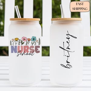 Personalized Nurse School Glass Tumbler, Custom Name Nursing Student Cup, Floral Nurse Graduation Gift, Future Nurse Gift, Nurse School Cup