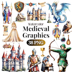 May include: Watercolor illustrations of medieval graphics, including a castle, a dragon, a knight, a jester, a king, a queen, a bow and arrow, a goblet, a lute, a falcon, a scroll, and a shield. The text "Watercolor Medieval Graphics 38 PNG" is included in the image.