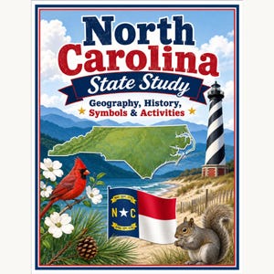 Könnte beinhalten: Ein pädagogisches Poster North Carolina State Study mit dem Text North Carolina State Study Geography, History, Symbols & Activities, einer Karte von North Carolina, einem Leuchtturm, einem Kardinalvogel, einem Eichhörnchen und der Flagge von North Carolina.