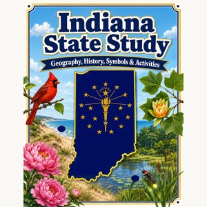 May include: A book cover titled Indiana State Study: Geography, History, Symbols & Activities. It features a central blue Indiana state outline with a torch and stars, a red cardinal, pink peonies, a yellow flower, and a firefly in a landscape.