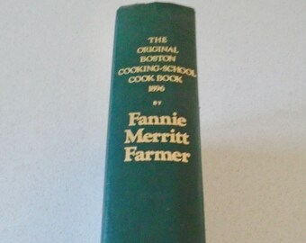 1896 Fannie Farmer Cookbook Facsimile Edition  The Original Boston Cooking School Cook Book Fannie Merritt Farmer