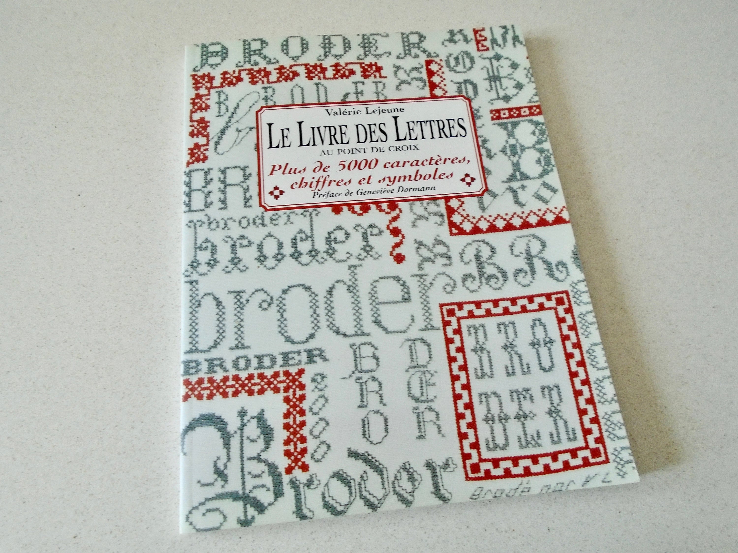 Book of Cross Stitch Letters Patterns. Valerie Lejeune Le Livre