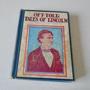 1937 Oft-Told Tales of Lincoln by Mollie C. Winchester Abraham Lincoln Whitman Publishing Children's Book