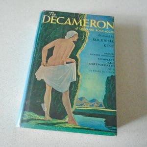 May include: The Decameron by Giovanni Boccaccio, illustrated by Rockwell Kent. The book cover features a woman standing in a lake with a green background. The text on the cover reads "The Decameron of Giovanni Boccaccio illustrated by Rockwell Kent Complete and Unexpurgated 37 Pages in Color"