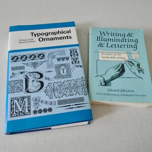 Typographical Ornaments Graphic Design Blandford Press 1985 & Writing, Illuminating Lettering Dover Books