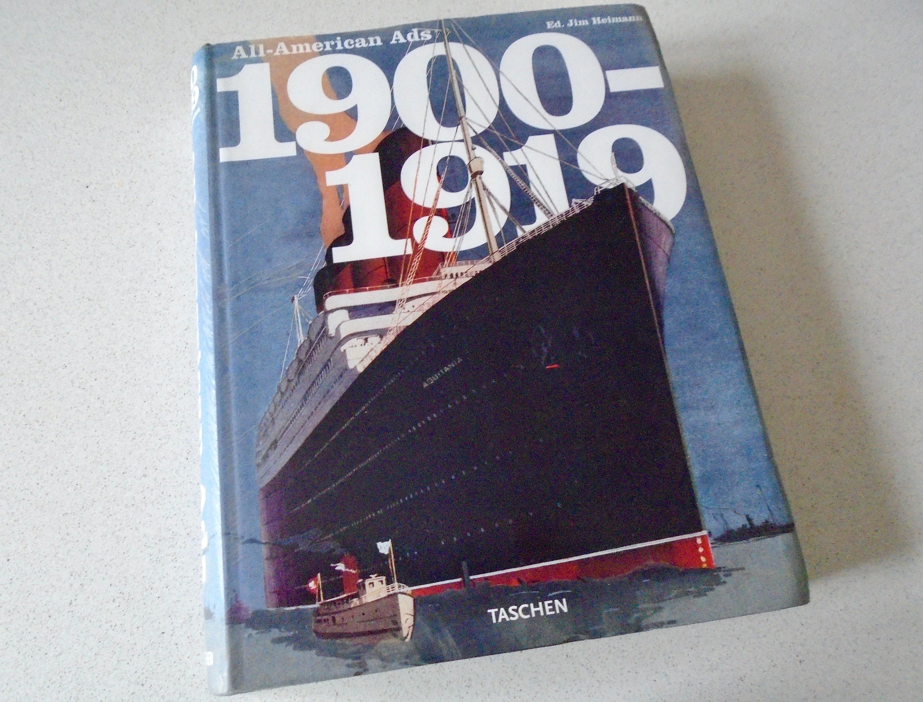 All-american Ads 1900-1919 Edited by Jim Heimann Taschen 1900s 