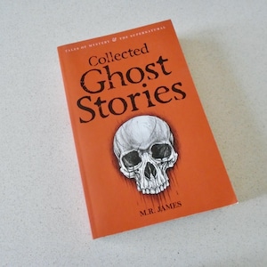 Collected Ghost Stories M. R. James