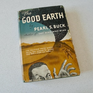 The Good Earth by Pearl S. Buck World Publishing China WWII Era Edition 1944