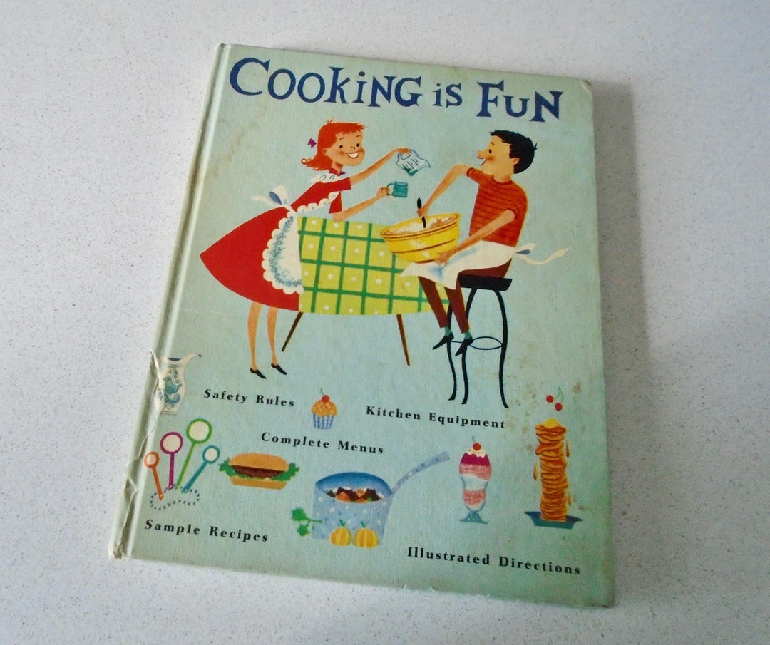 1962 Cooking is Fun Children's Cookbook Alice D. Morton - Etsy
