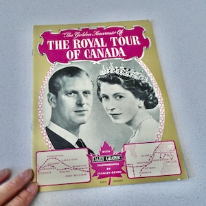 1951 Princess Elizabeth & Philip Royal Tour of Canada The Golden Souvenir Future Queen Elizabeth II