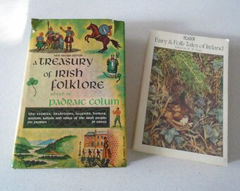 A Treasury of Irish Folklore Padraic Colum, Fairy & Folk Tales of Ireland W B Yeats