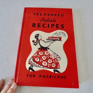 Vintage Treasured Polish Recipes for Americans Cookbook Polanie Club