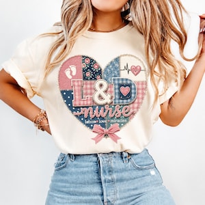 Labor and Delivery Nurse Shirt, L&D Nurse Gift, OB Nurse Tee, OBGYN Nurse Shirt, Faux Patchwork Heart Bow, Maternity Nurse Gift