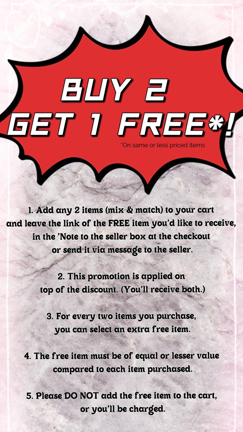 May include: A promotional graphic with a red burst shape that reads "BUY 2 GET 1 FREE!". The text is in white, with additional details about the promotion below, including instructions on how to redeem the offer.