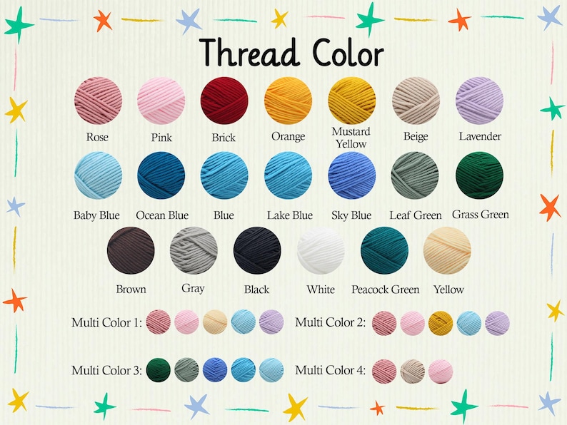 May include: A color chart titled "Thread Color" displays various thread colors, including Rose, Pink, Brick, Orange, and Mustard Yellow. Additional colors include Baby Blue, Ocean Blue, and Brown. Multi-color options are also shown.